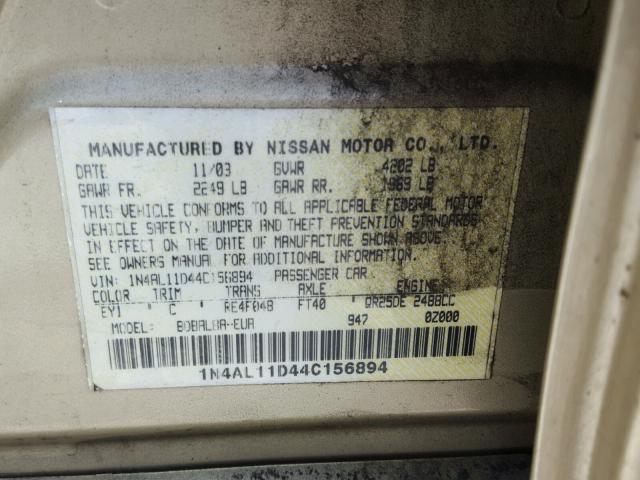 1N4AL11D44C156894 - 2004 NISSAN ALTIMA BAS GOLD photo 10