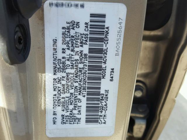 4T1BE32K03U737198 - 2003 TOYOTA CAMRY LE BEIGE photo 10