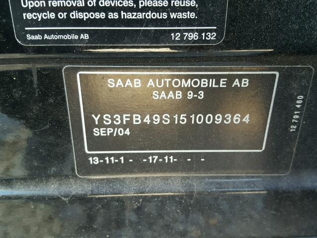 YS3FB49S151009364 - 2005 SAAB 9-3 LINEAR BLACK photo 10