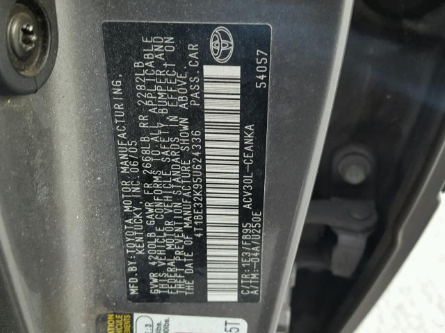 4T1BE32K95U624336 - 2005 TOYOTA CAMRY LE GRAY photo 10