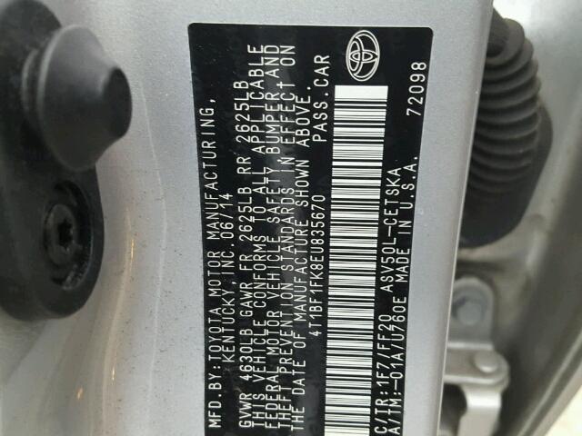 4T1BF1FK8EU835670 - 2014 TOYOTA CAMRY L SILVER photo 10