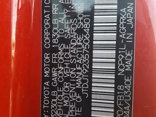 JTDJT923575064801 - 2007 TOYOTA YARIS RED photo 10