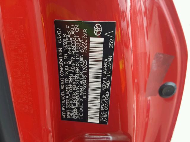 JTDJT903475117605 - 2007 TOYOTA YARIS RED photo 10