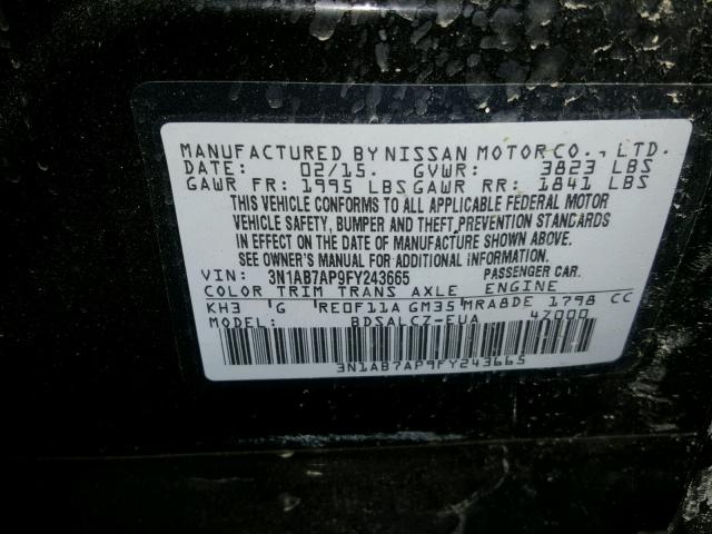 3N1AB7AP9FY243665 - 2015 NISSAN SENTRA S BLACK photo 10