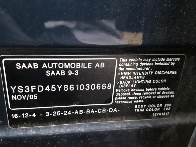 YS3FD45Y861030668 - 2006 SAAB 9-3 BASE BLUE photo 10