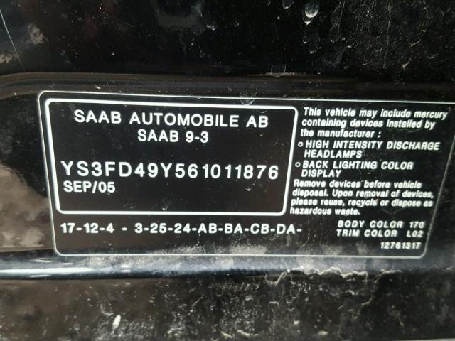 YS3FD49Y561011876 - 2006 SAAB 9-3 BASE BLACK photo 10