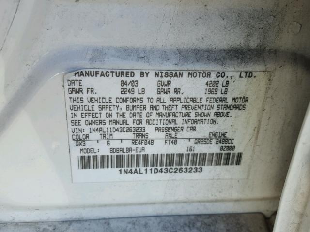 1N4AL11D43C263233 - 2003 NISSAN ALTIMA BAS WHITE photo 10