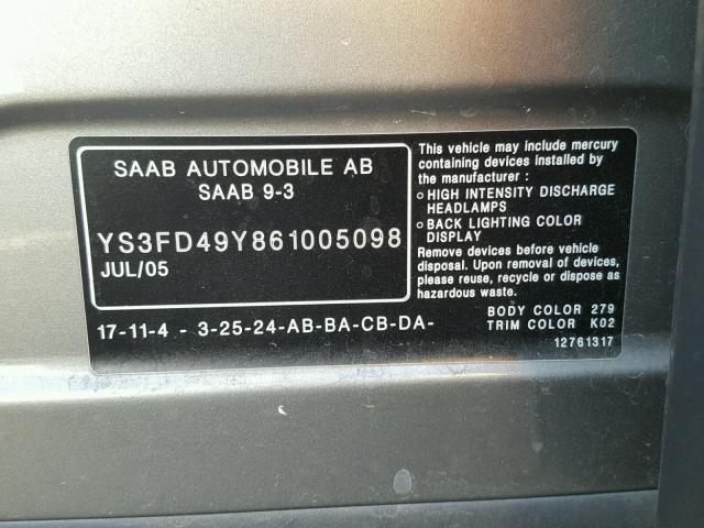 YS3FD49Y861005098 - 2006 SAAB 9-3 BASE CHARCOAL photo 10