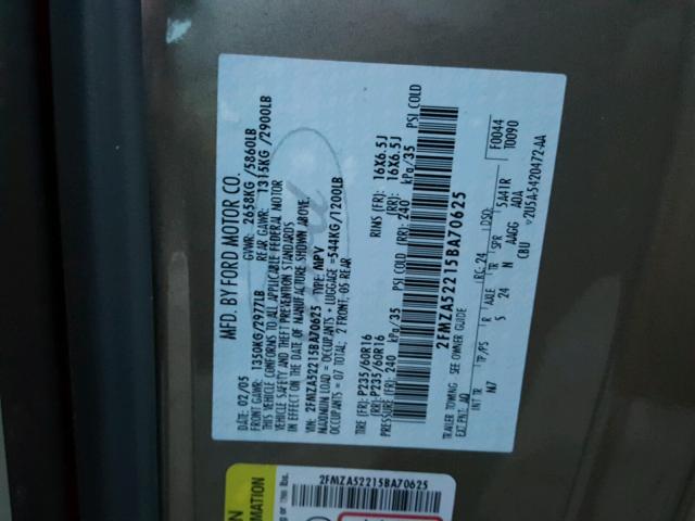 2FMZA52215BA70625 - 2005 FORD FREESTAR S BROWN photo 10