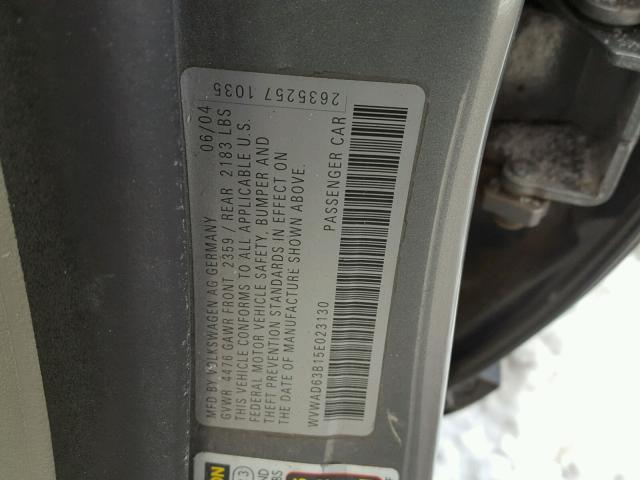 WVWAD63B15E023130 - 2005 VOLKSWAGEN PASSAT GLS GRAY photo 10