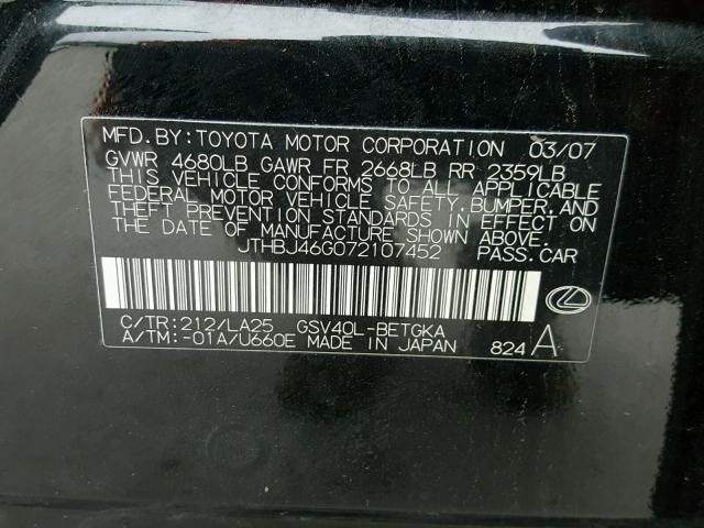 JTHBJ46G072107452 - 2007 LEXUS ES 350 BLACK photo 10