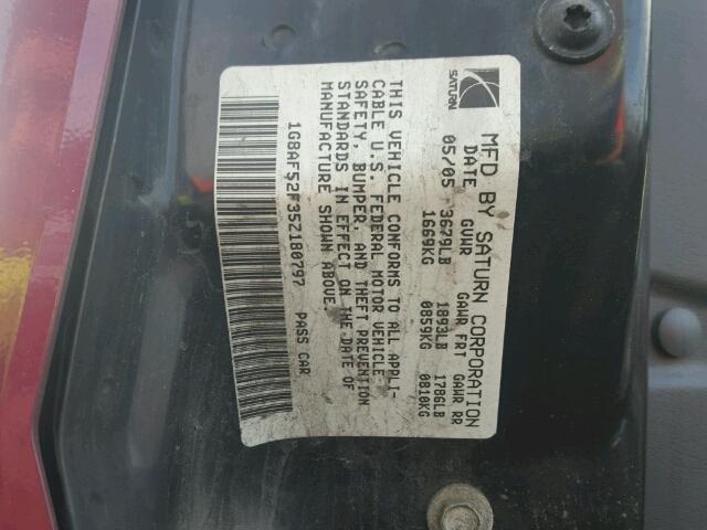 1G8AF52F35Z180797 - 2005 SATURN ION LEVEL MAROON photo 10