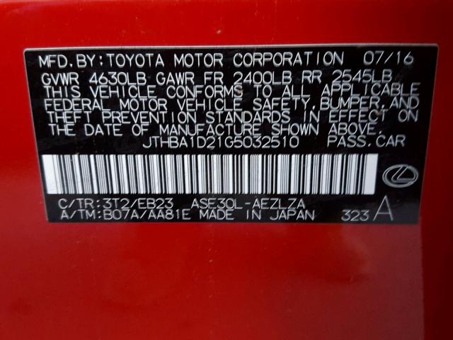 JTHBA1D21G5032510 - 2016 LEXUS IS 200T RED photo 10