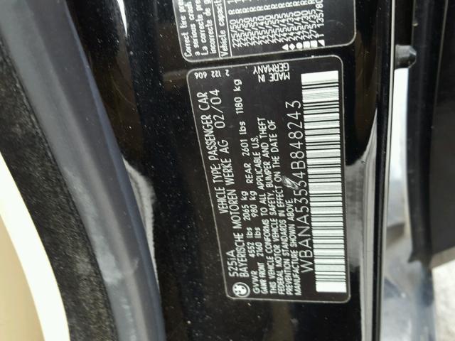 WBANA53534B848243 - 2004 BMW 525 I BLACK photo 10