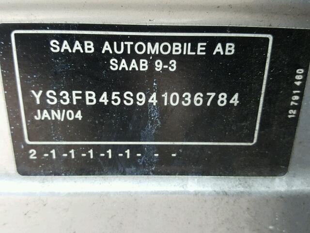 YS3FB45S941036784 - 2004 SAAB 9-3 LINEAR GRAY photo 10