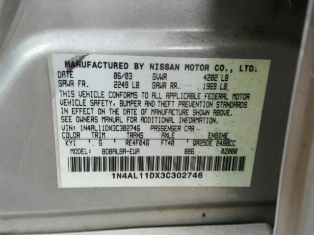 1N4AL11DX3C302746 - 2003 NISSAN ALTIMA BAS SILVER photo 10