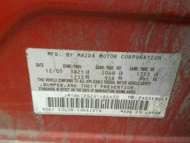 JM1BK12G261466650 - 2006 MAZDA 3 I RED photo 10