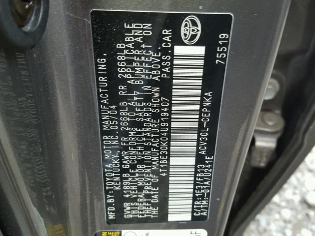 4T1BE30K04U919407 - 2004 TOYOTA CAMRY LE GRAY photo 10