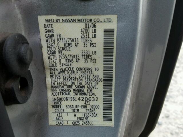 1N6BD06T56C420632 - 2006 NISSAN FRONTIER K GRAY photo 10