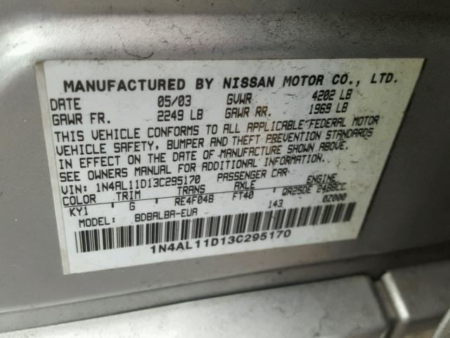 1N4AL11D13C295170 - 2003 NISSAN ALTIMA BAS SILVER photo 10