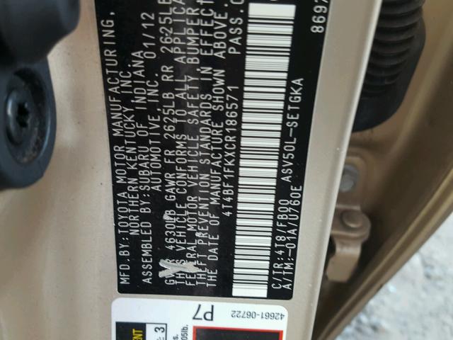 4T4BF1FKXCR186571 - 2012 TOYOTA CAMRY BASE GOLD photo 10