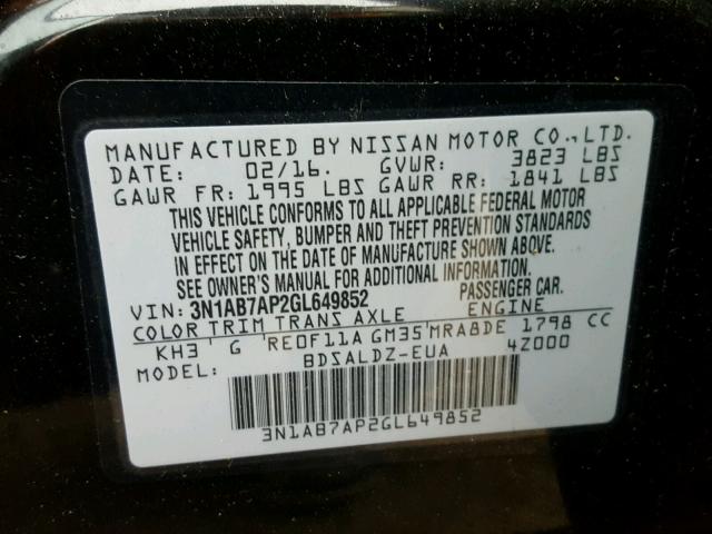 3N1AB7AP2GL649852 - 2016 NISSAN SENTRA S BLACK photo 10