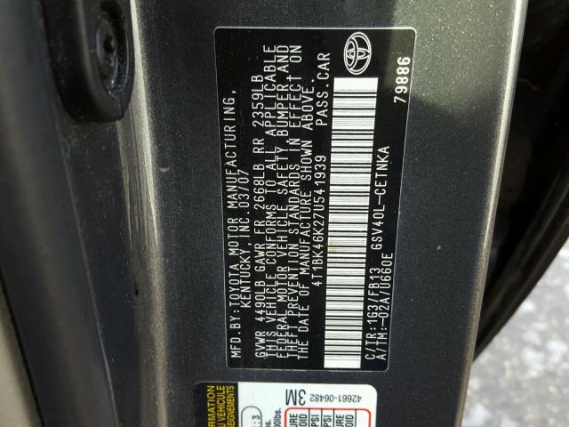 4T1BK46K27U541939 - 2007 TOYOTA CAMRY NEW SILVER photo 10