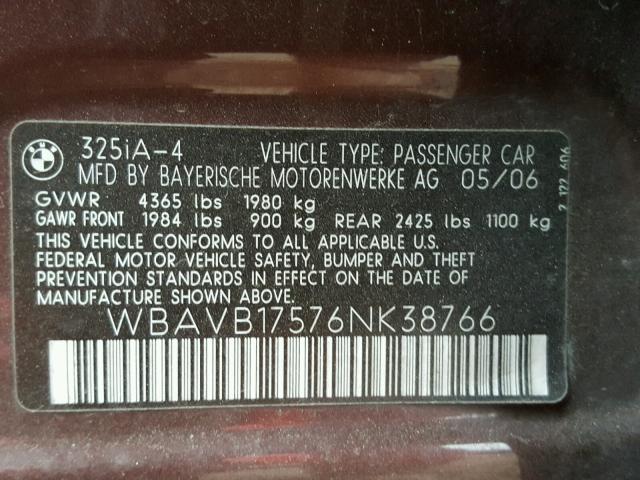 WBAVB17576NK38766 - 2006 BMW 325 I AUTO MAROON photo 10