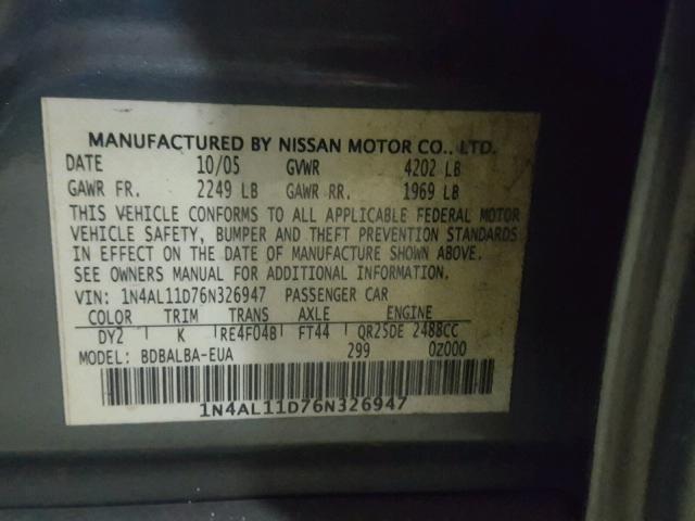 1N4AL11D76N326947 - 2006 NISSAN ALTIMA S GRAY photo 10