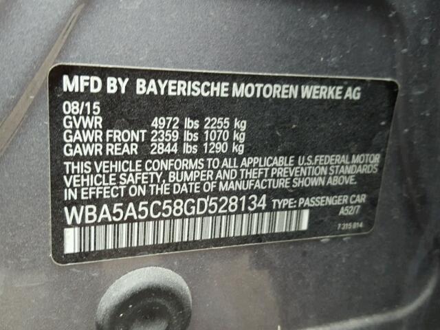 WBA5A5C58GD528134 - 2016 BMW 528 I GRAY photo 10