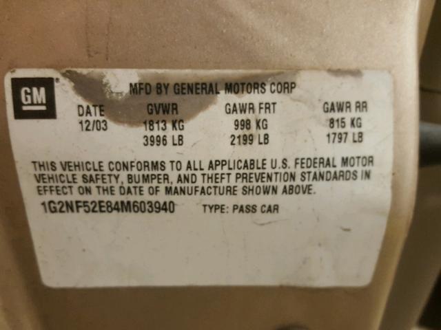 1G2NF52E84M603940 - 2004 PONTIAC GRAND AM S TAN photo 10