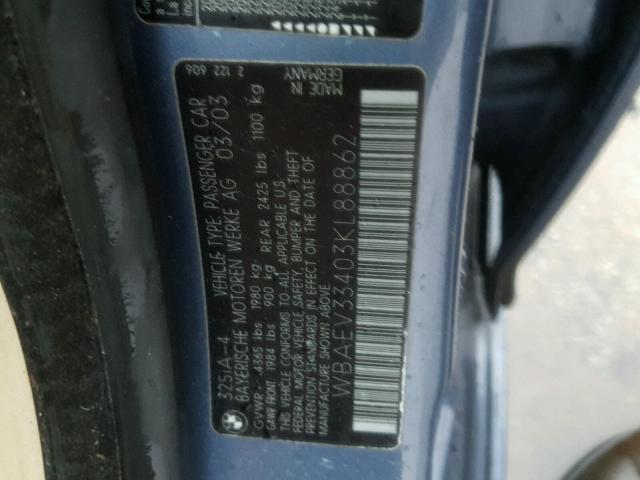 WBAEV33403KL88862 - 2003 BMW 325 I BLUE photo 10