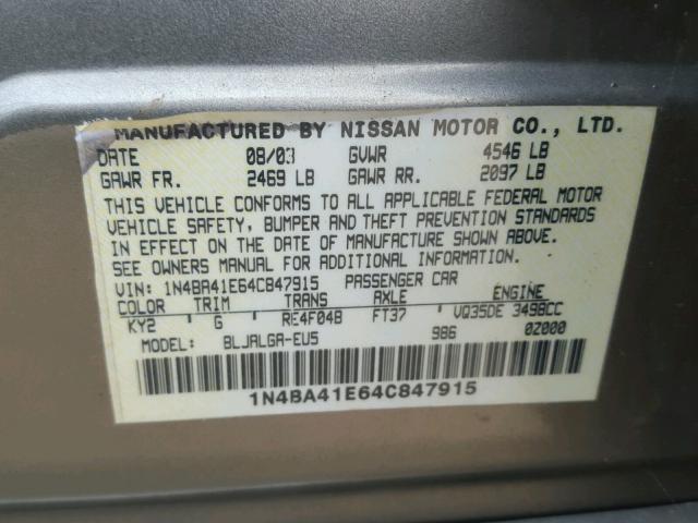 1N4BA41E64C847915 - 2004 NISSAN MAXIMA SE GRAY photo 10