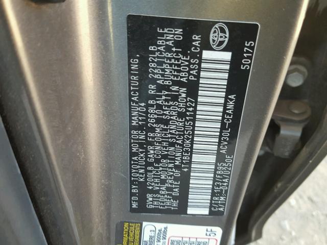 4T1BE30K25U511427 - 2005 TOYOTA CAMRY LE ნაცრისფერი ფოტო 10