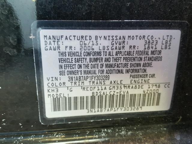 3N1AB7AP1FY303289 - 2015 NISSAN SENTRA S BLACK photo 10