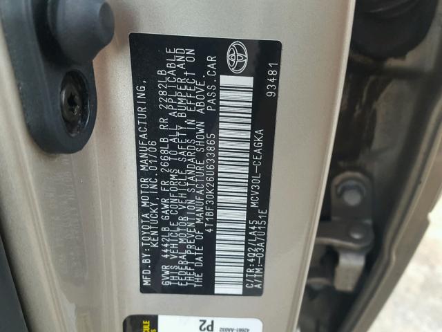 4T1BF30K26U633865 - 2006 TOYOTA CAMRY LE TAN photo 10