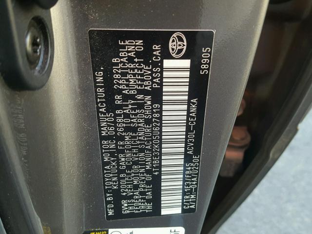 4T1BE32K05U627819 - 2005 TOYOTA CAMRY LE GRAY photo 10