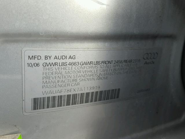 WAUAF78EX7A113919 - 2007 AUDI A4 2 SILVER photo 10