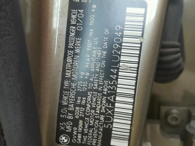 5UXFA13544LU29049 - 2004 BMW X5 3.0I TAN photo 10