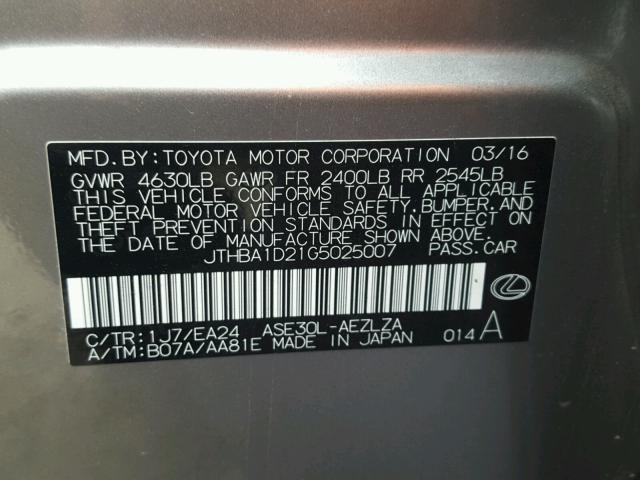 JTHBA1D21G5025007 - 2016 LEXUS IS 200T GRAY photo 10