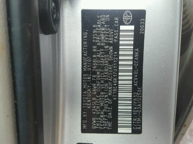4T1BE46K17U111214 - 2007 TOYOTA CAMRY NEW SILVER photo 10