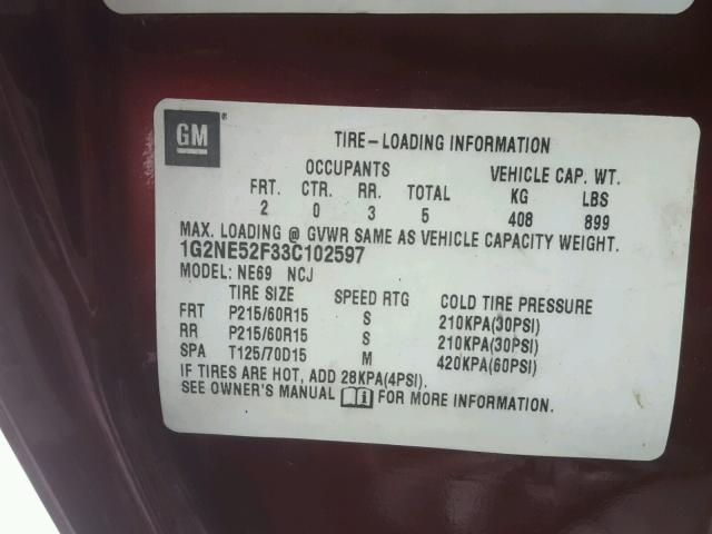 1G2NE52F33C102597 - 2003 PONTIAC GRAND AM S BURGUNDY photo 10