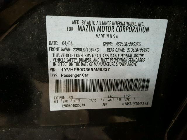 1YVHP80D365M56337 - 2006 MAZDA 6 S BLACK photo 10