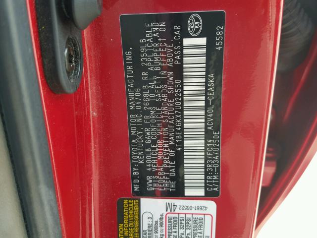 4T1BE46KX7U022550 - 2007 TOYOTA CAMRY NEW RED photo 10