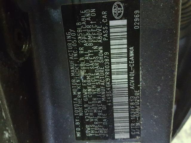 4T4BE46K97R003879 - 2007 TOYOTA CAMRY NEW GRAY photo 10