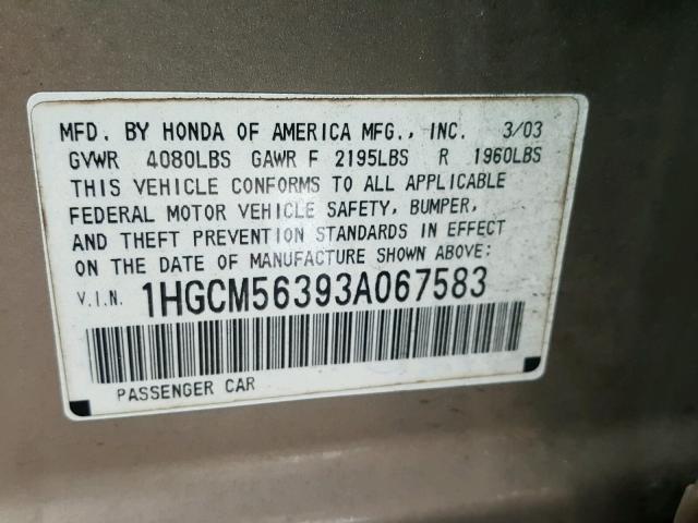 1HGCM56393A067583 - 2003 HONDA ACCORD LX TAN photo 10