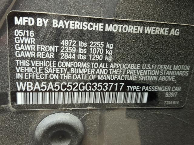 WBA5A5C52GG353717 - 2016 BMW 528 I CHARCOAL photo 10