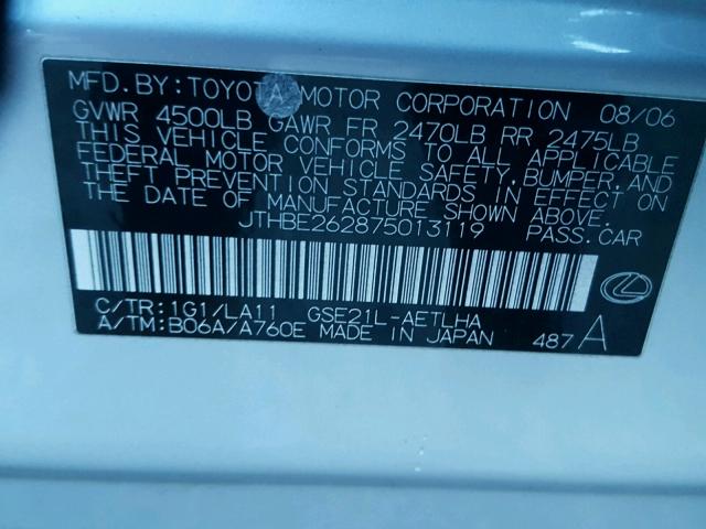 JTHBE262875013119 - 2007 LEXUS IS 350 SILVER photo 10