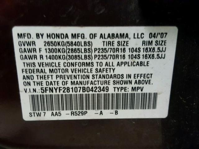 5FNYF28107B042349 - 2007 HONDA PILOT LX BURGUNDY photo 10