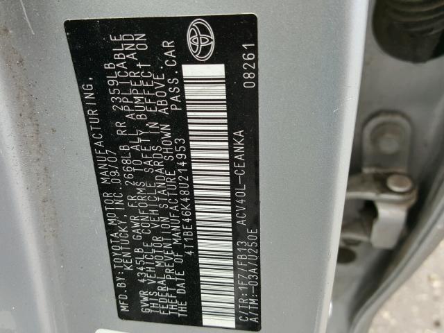 4T1BE46K48U214953 - 2008 TOYOTA CAMRY CE SILVER photo 10